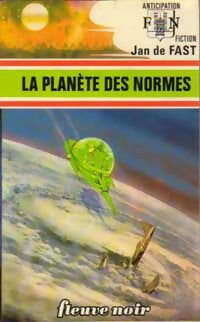 Livrenpoche : La planète des normes - Jean De Fast - Livre