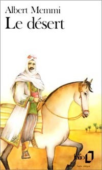 Livrenpoche : Le désert ou la vie et les aventures de Jubaïr Ouali el-Mammi - Albert Memmi - Livre