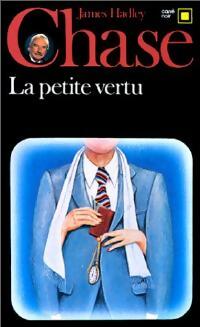 Livrenpoche : La petite vertu - James Hadley Chase - Livre