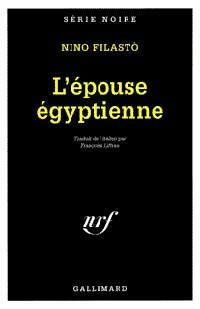 Livrenpoche : L'épouse égyptienne - Nino Filasto - Livre