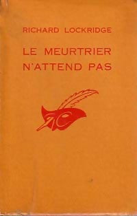 Livrenpoche : Le meurtrier n'attend pas - Richard Lockridge - Livre