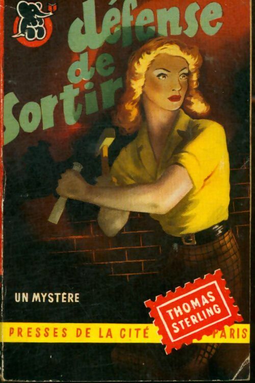 Livrenpoche : Défense de sortir - Thomas Sterling - Livre