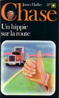 Livrenpoche : Un hippie sur la route - James Hadley Chase - Livre