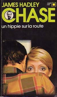 Livrenpoche : Un hippie sur la route - James Hadley Chase - Livre