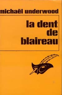 Livrenpoche : La dent de blaireau - Michael Underwood - Livre