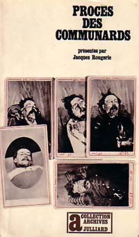 Livrenpoche : Procès des Communards - Jacques Rougerie - Livre