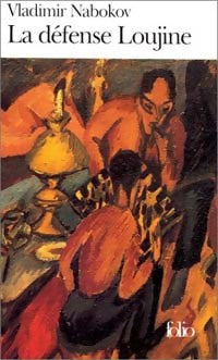 Livrenpoche : La défense Loujine - Vladimir Nabokov - Livre
