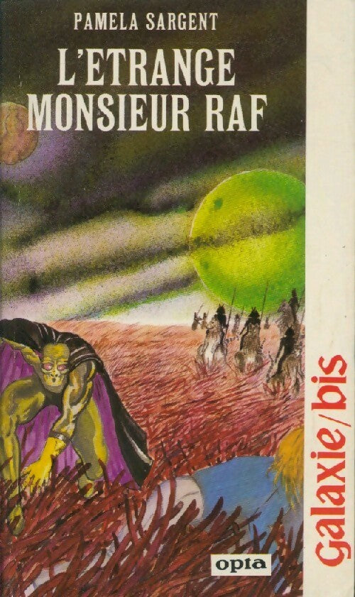 Livrenpoche : L'étrange monsieur Raf - Pamela Sargent - Livre