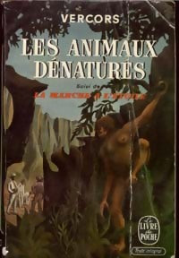 Livrenpoche : Les animaux dénaturés - Vercors - Livre