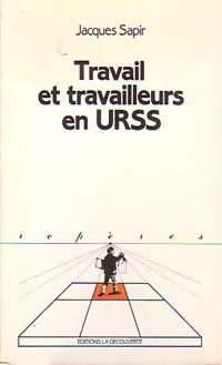 Livrenpoche : Travail et travailleurs en URSS - Jacques Sapir - Livre