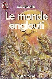 Livrenpoche : Le monde englouti - James Graham Ballard - Livre