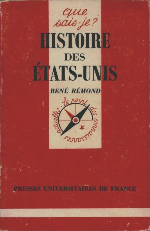 Histoire des Etats-Unis - René Rémond - Livre