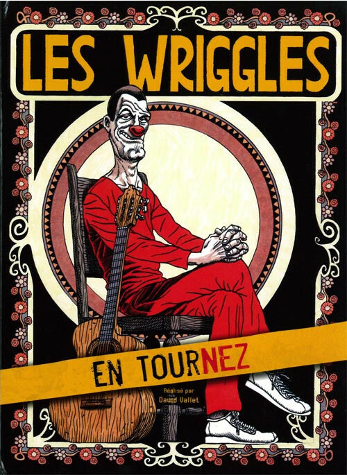 Livrenpoche : Les Wriggles - En Tournez - Les Wriggles - DVD