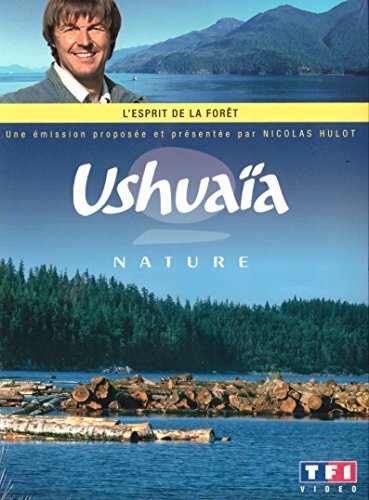 Livrenpoche : Ushuaia Nature : L'esprit de la forêt, au coeur de la Colombie Britannique - Gil Kébaïli - DVD