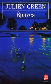 Epaves - Julien Green - Livre