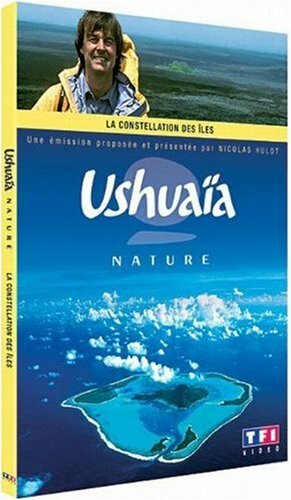 Livrenpoche : Ushuaïa Nature : La Constellation des îles - XXX - DVD