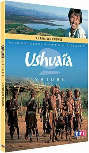 Livrenpoche : Ushuaïa Nature : Le Pays des origines - XXX - DVD