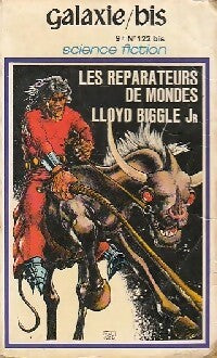 Livrenpoche : Les réparateurs de mondes - Jr. Lloyd Biggle - Livre