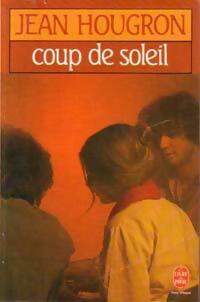 Coup de soleil - Jean Hougron -  Le Livre de Poche - Livre