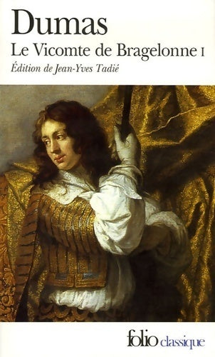 Livrenpoche : Le Vicomte de Bragelonne Tome I - Alexandre Dumas - Livre