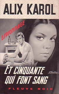 Livrenpoche : Et cinquante qui font sang - Alix Karol - Livre