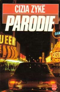 Livrenpoche : Parodie - Cizia Zykë - Livre