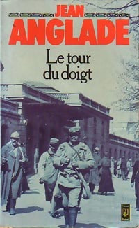 Le tour du doigt - Jean Anglade - Livre