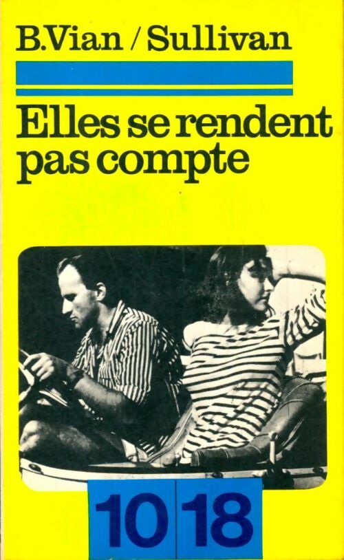 Livrenpoche : Elles se rendent pas compte - Boris Sullivan - Livre