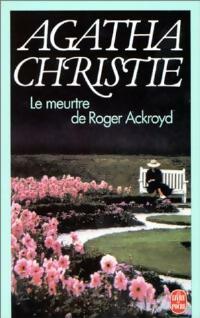Le meurtre de Roger Ackroyd - Agatha Christie -  Le Livre de Poche - Livre