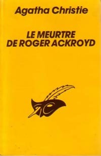 Livrenpoche : Le meurtre de Roger Ackroyd - Agatha Christie - Livre
