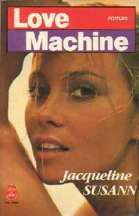 Love machine - Jacqueline Susann -  Le Livre de Poche - Livre