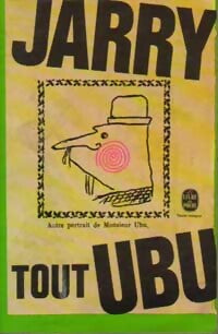 Livrenpoche : Tout Ubu - Alfred Jarry - Livre