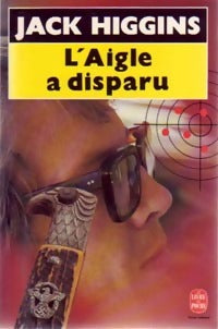 Livrenpoche : L'aigle a disparu - Jack Higgins - Livre