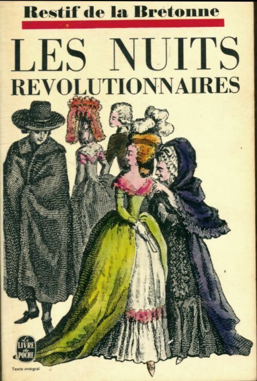 Livrenpoche : Les nuits révolutionnaires - Nicolas-Edme Rétif De la Bretonne - Livre