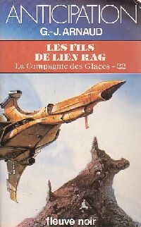 Livrenpoche : La compagnie des glaces Tome XXII :  Les fils de Lien Rag - Georges-Jean Arnaud - Livre