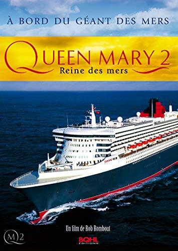 Livrenpoche : Queen Mary 2 : Reine des Mers - Rob Rombout - DVD