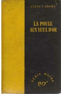 Livrenpoche : La poule aux yeux d'or - Cleve F. Adams - Livre