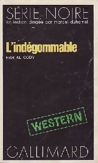 Livrenpoche : L'indégommable - Al Cody - Livre