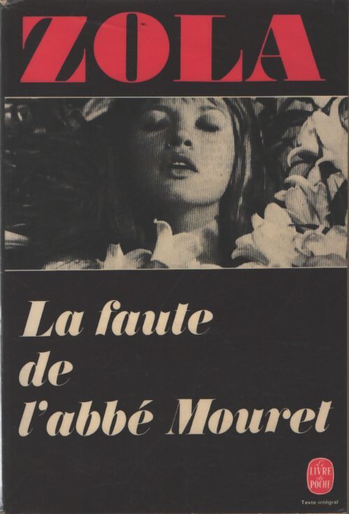 La faute de l'abbé Mouret - Emile Zola - Livre
