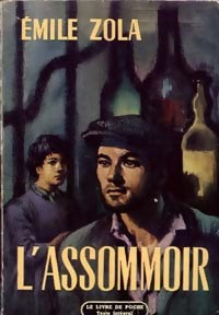 L'assommoir - Emile Zola - Livre