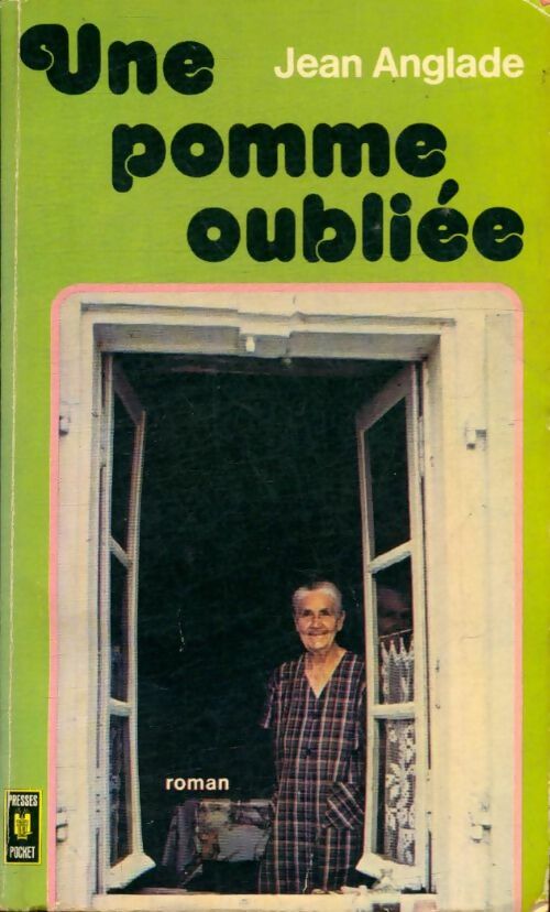 Une pomme oubliée - Jean Anglade - Livre