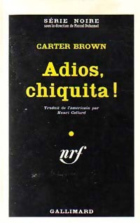 Livrenpoche : Adios, chiquita ! - Carter Brown - Livre