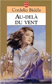 Livrenpoche : Au-delà du vent - Carol Biddle - Livre