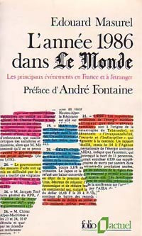 L'année 1986 dans Le Monde - Edouard Masurel -  Folio Actuel - Livre