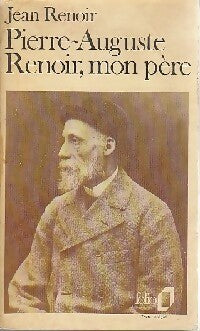 Livrenpoche : Pierre-Auguste Renoir, mon père - Jean Renoir - Livre