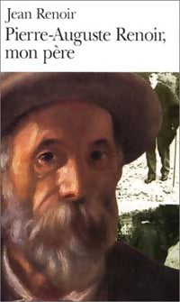 Livrenpoche : Pierre-Auguste Renoir, mon père - Jean Renoir - Livre
