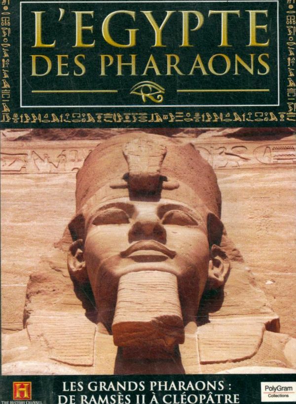 Livrenpoche : L'Egypte des pharaons les grands pharaons de ramsès il a cléopatre - XXX - DVD