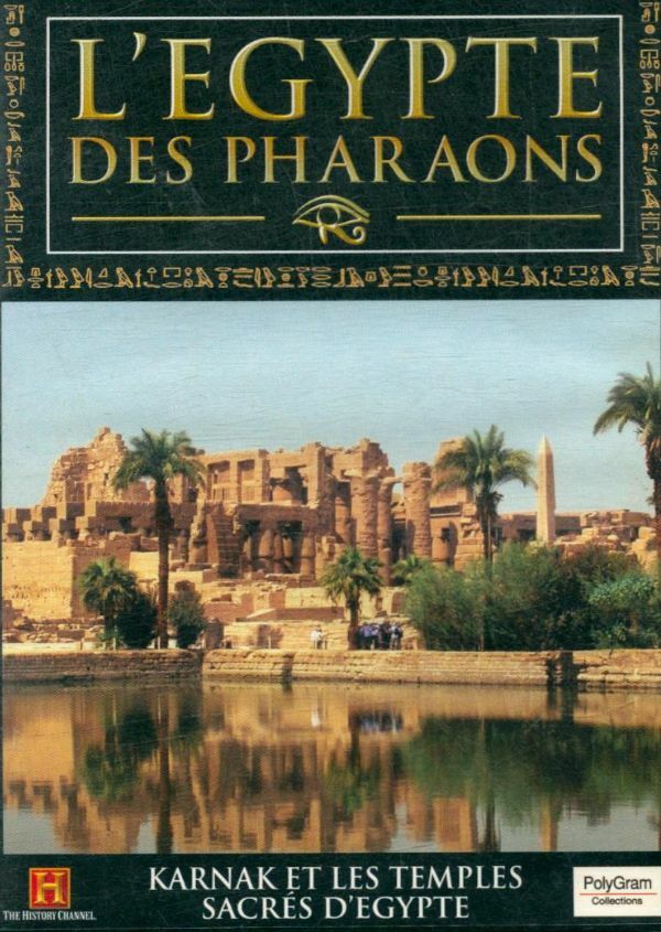 Livrenpoche : L'Egypte des Pharaons/Vol.3 : Karnak Et Les Temples Sacrés D'Egypte - XXX - DVD