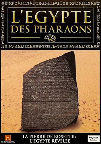 Livrenpoche : L'Egypte Des Pharaons - La Pierre De Rosette : L'Egypte Revelee - XXX - DVD