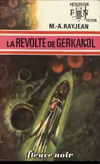 Livrenpoche : La révolte de Gerkanol - Max-André Rayjean - Livre